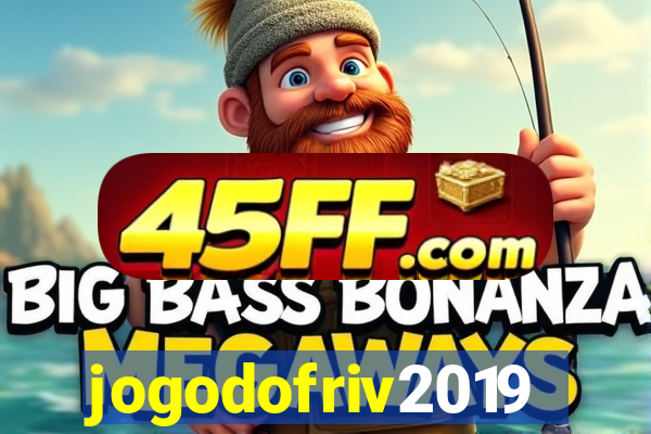 jogodofriv2019