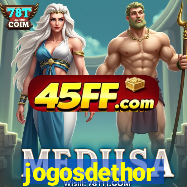 jogosdethor