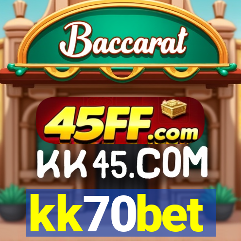 kk70bet