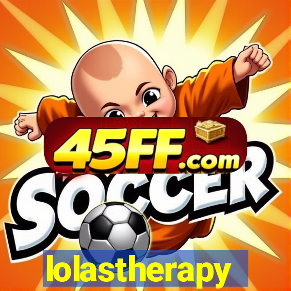 lolastherapy