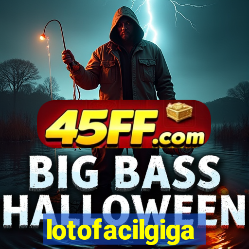 lotofacilgiga