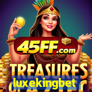 luxekingbet