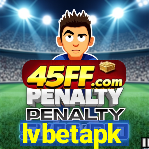 lvbetapk