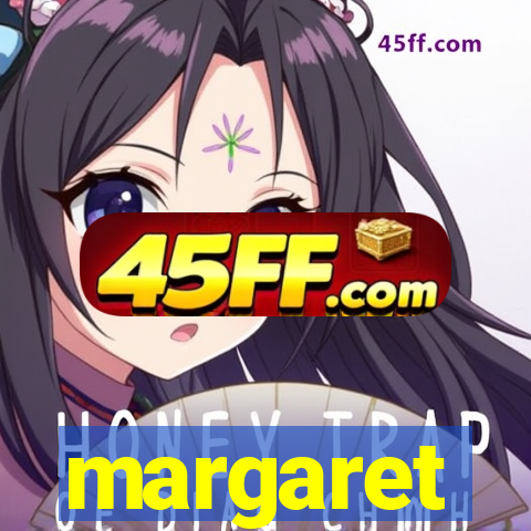margaret