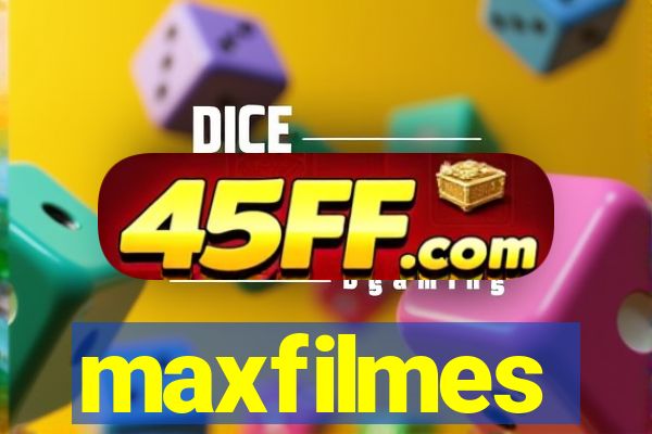 maxfilmes