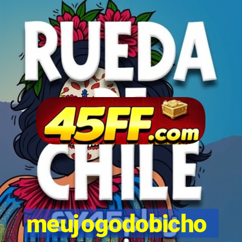 meujogodobicho