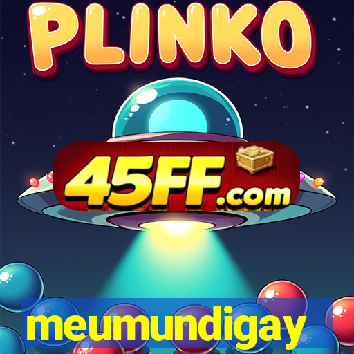 meumundigay