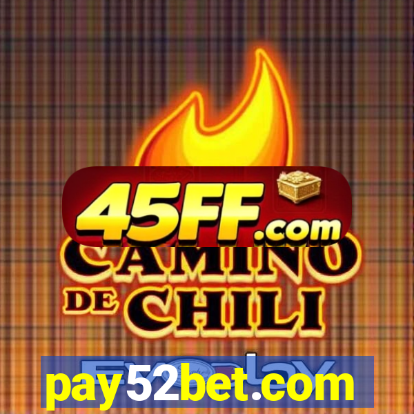 pay52bet.com