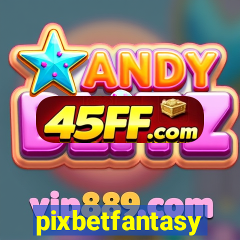pixbetfantasy