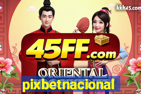 pixbetnacional