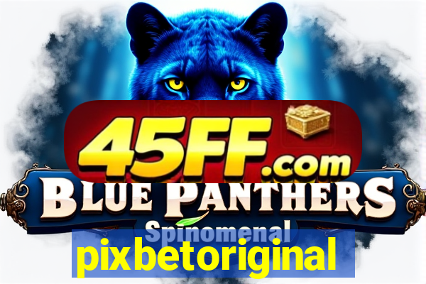 pixbetoriginal