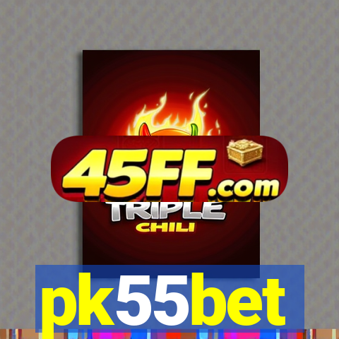 pk55bet