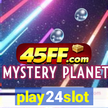 play24slot