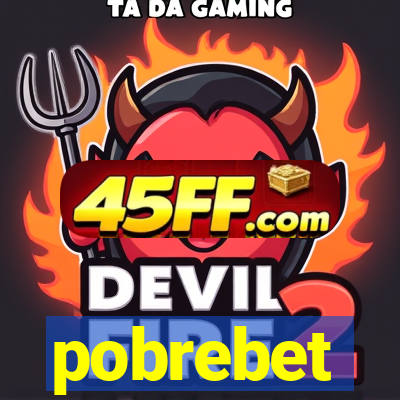 pobrebet
