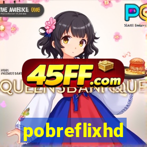 pobreflixhd