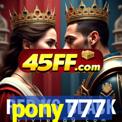 pony777