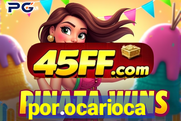 por.ocarioca