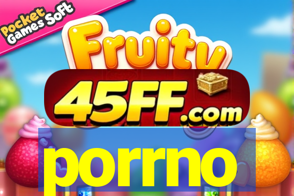 porrno