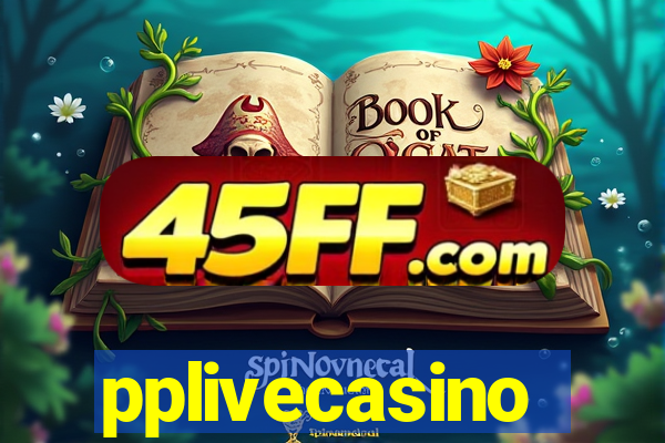 pplivecasino