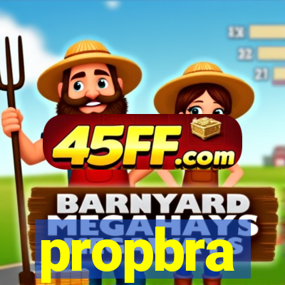 propbra