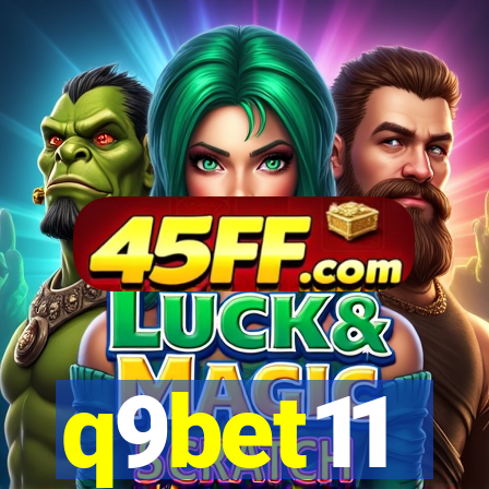 q9bet11
