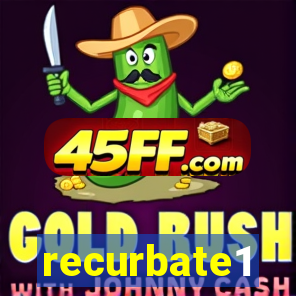 recurbate1