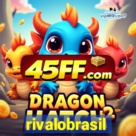 rivalobrasil