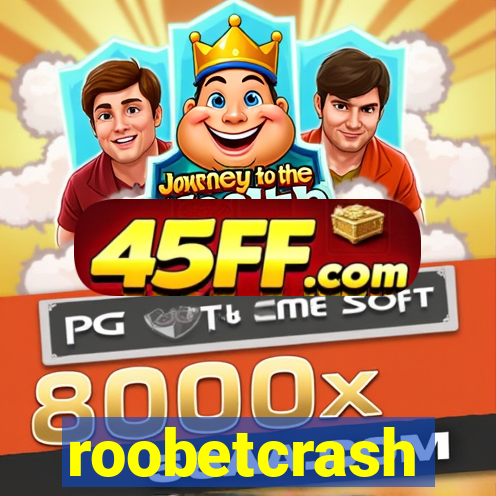 roobetcrash