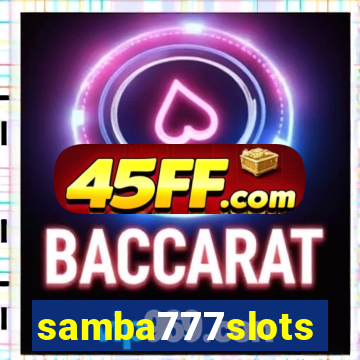 samba777slots