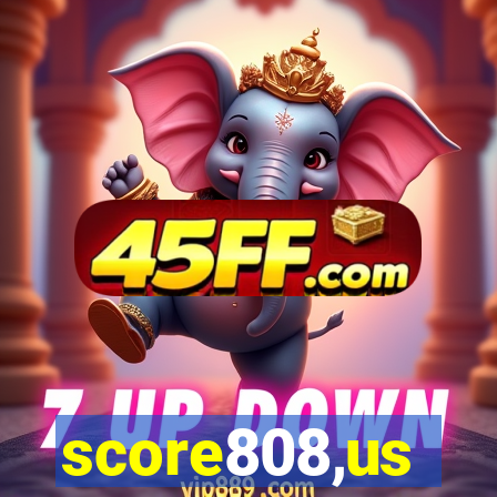 score808,us