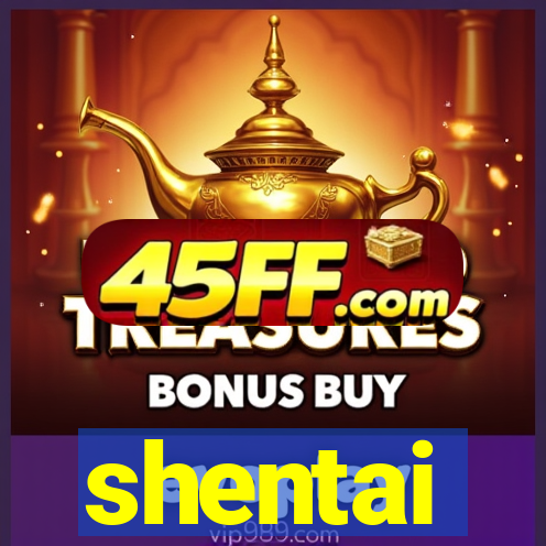 shentai