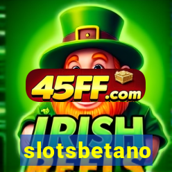 slotsbetano