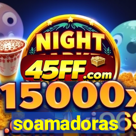 soamadoras