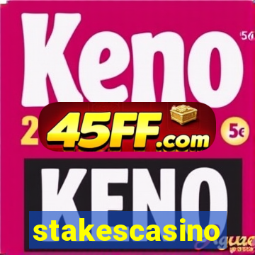 stakescasino