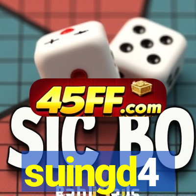 suingd4