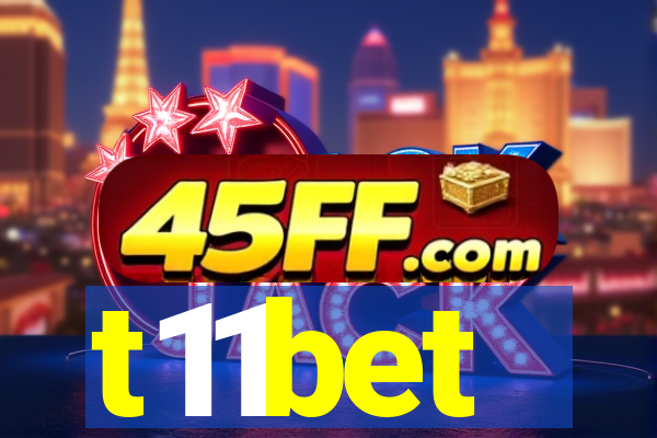 t11bet