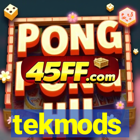 tekmods