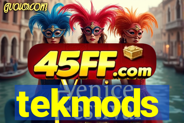 tekmods