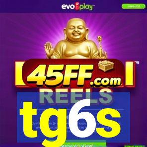tg6s