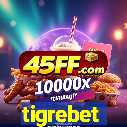 tigrebet