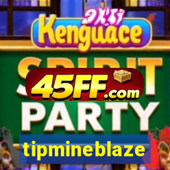 tipmineblaze