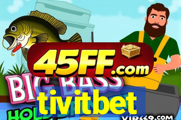 tivitbet
