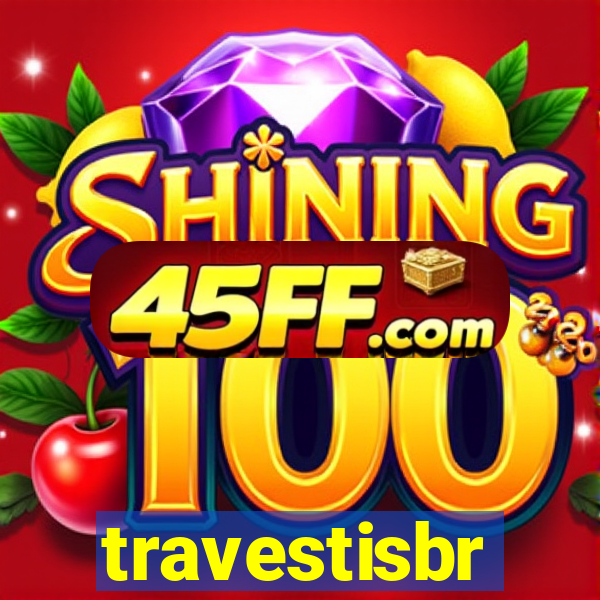 travestisbr