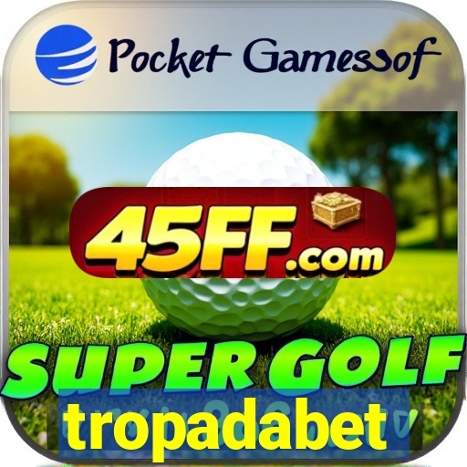 tropadabet