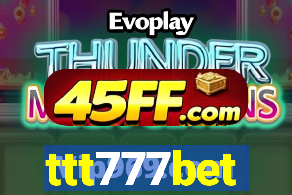 ttt777bet