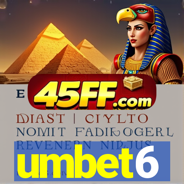 umbet6