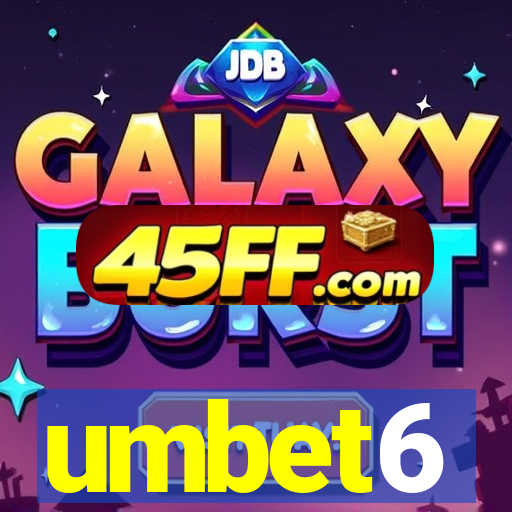 umbet6