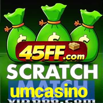 umcasino