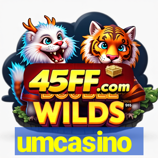 umcasino