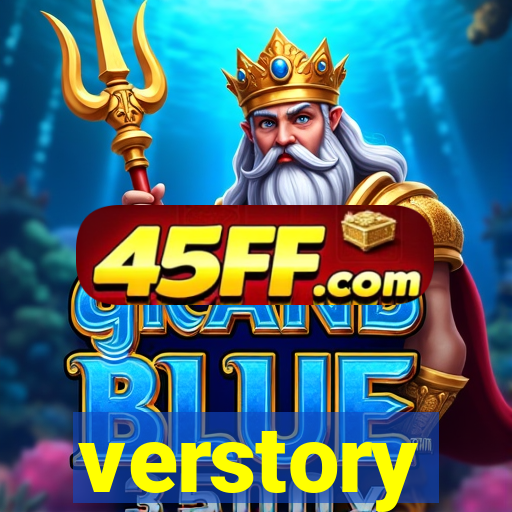 verstory